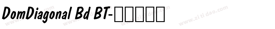 DomDiagonal Bd BT字体转换